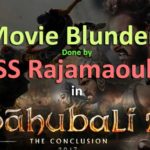 unnoticed mistakes in bahubali-2