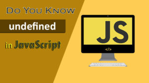 undefined in javascript