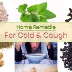 Home remedies for cold and cough